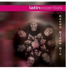 BANDA BLACK RIO - Latin Essentials