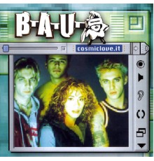 B.A.U. - Cosmiclove.It