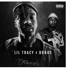 BBNO$ & Lil Tracy - Lil Tracy & BBNO$