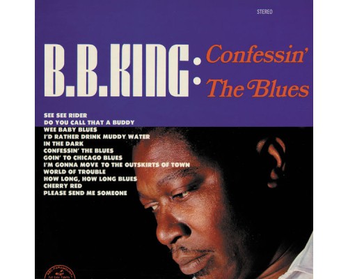 B.B. King - Confessin' The Blues