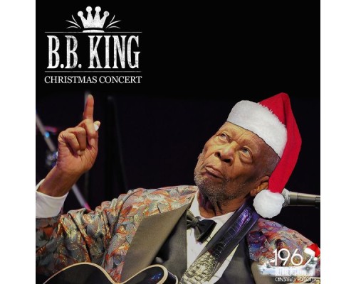 B.B. King - Christmas Concert