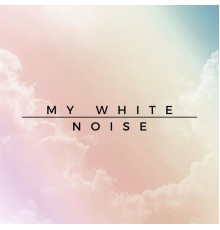 BCCF - My White Noise