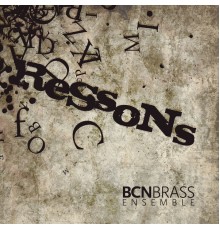 BCN Brass Ensemble - Ressons