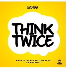 BCee - Think Twice