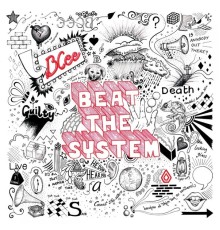 BCee - Beat the System