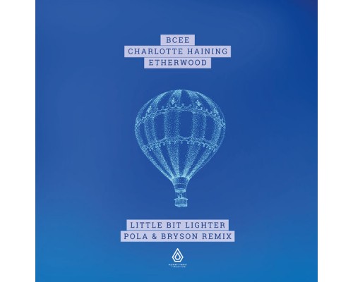BCee, Charlotte Haining, Etherwood - Little Bit Lighter BCee, Charlotte Haining, Etherwood - Little Bit Lighter