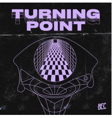 BEC - BEC 002 – Turning Point