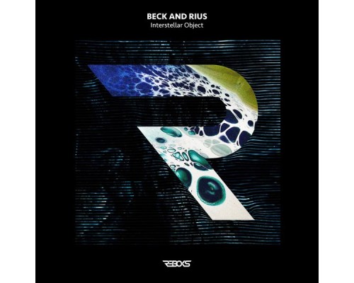 BECK AND RIUS - Interstellar Object