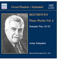 BEETHOVEN: Piano Sonatas Nos. 11-13 (Schnabel) (1932-1934) - BEETHOVEN: Piano Sonatas Nos. 11-13 (Schnabel) (1932-1934)