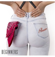 BEGINNERS - Pleaser