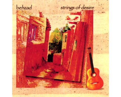 BEHZAD - Strings Of Desire