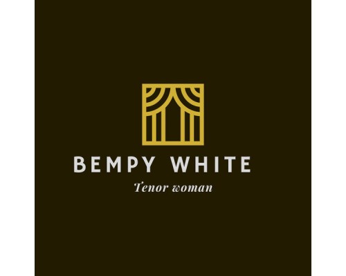 BEMPY WHITE - Tenor Woman