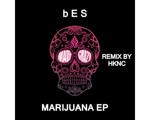 BES - Marijuana EP