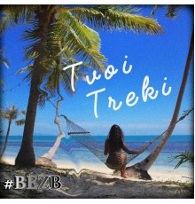 BEZB - Tvoi Treki