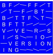 BFTT - Versioning