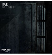 BFVR - Lantern Fish (Original Mix)