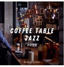 BGM Society - BGM Society  (Coffee Table Jazz)