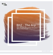 BHZ - The Arp