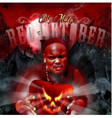 B.I.G. Malo - Red October