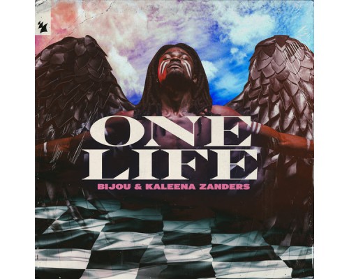 BIJOU & Kaleena Zanders - One Life