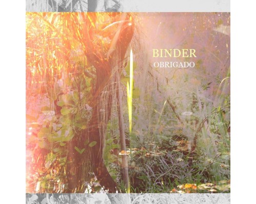 BINDER - Obrigado