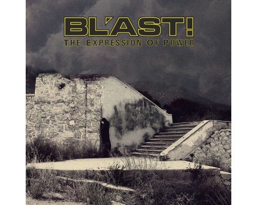 BL'AST! - The Expression of Power