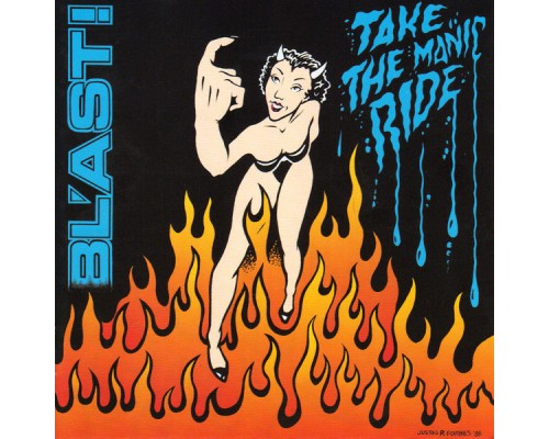 BL'AST! - Take the Manic Ride