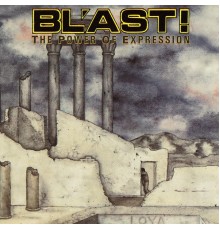 BL'AST! - Power of Expression