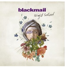 BLACKMAIL - Nightschool