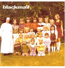 BLACKMAIL - Blackmail  (Remastered)