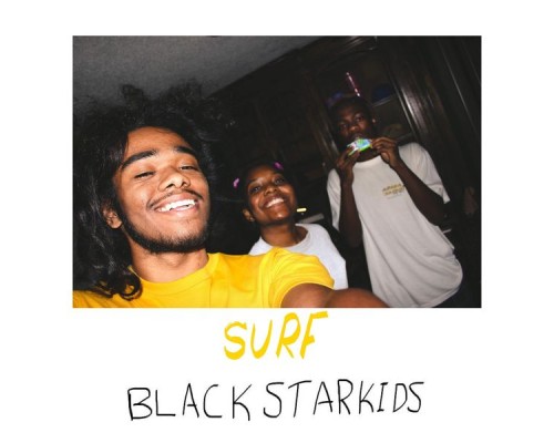 BLACKSTARKIDS - Surf (Basement Demos)*