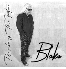 BLAKE - Remembering the Future