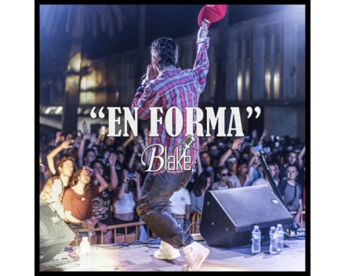 BLAKE - En Forma