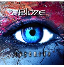 BLAZE - Overmind