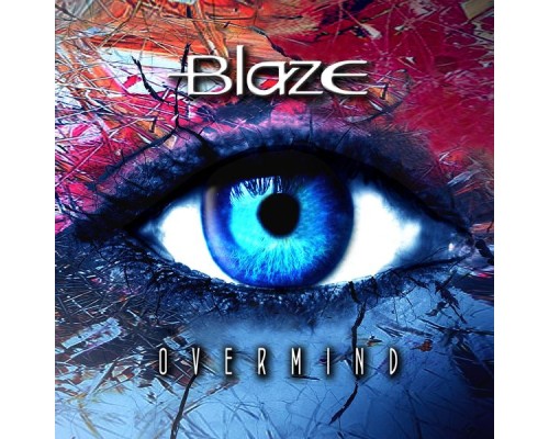 BLAZE - Overmind