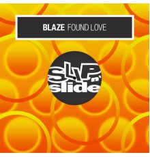 BLAZE - Found Love