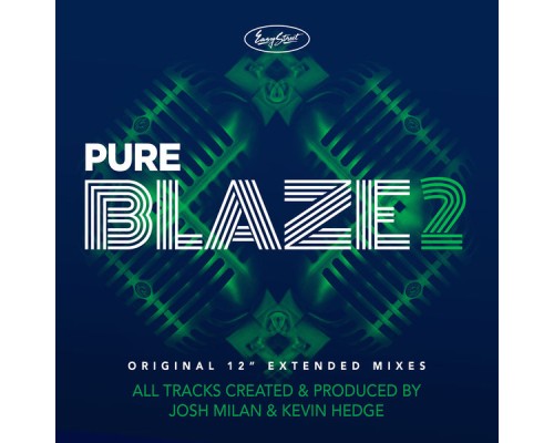 BLAZE - Pure Blaze 2