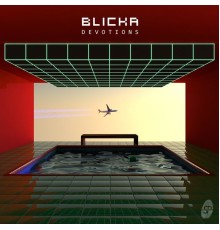 BLICKA - Devotions