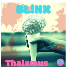 BL!NX - Thalamus