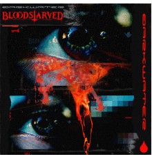 BLOODSTARVED - DARKWATER