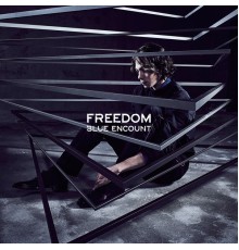 BLUE ENCOUNT - FREEDOM