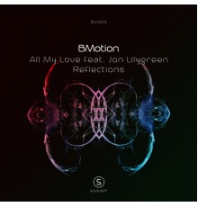 BMotion - All My Love