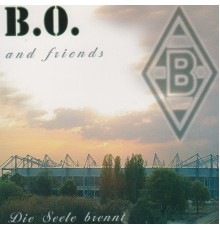 B.O. - Die Seele brennt