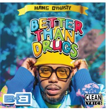 B.O.B - Better Than Drugs