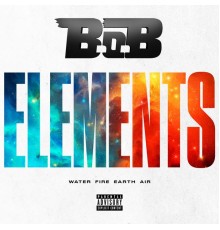 B.O.B - Elements