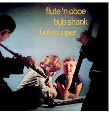 BOB Cooper - Flute 'N' Oboe