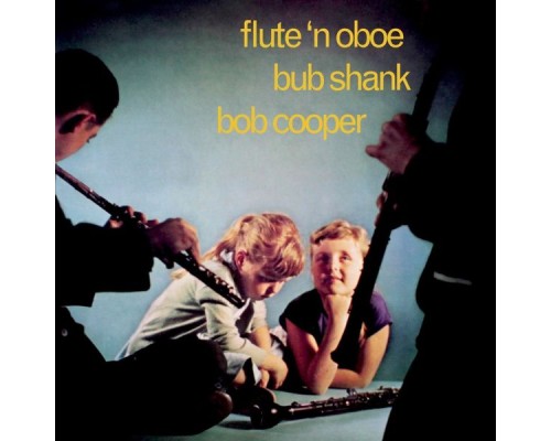 BOB Cooper - Flute 'N' Oboe