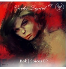 BOK - Spices EP (Original Mix)