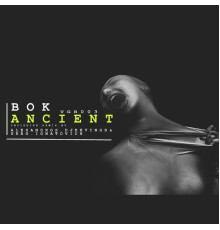 BOK - Ancient