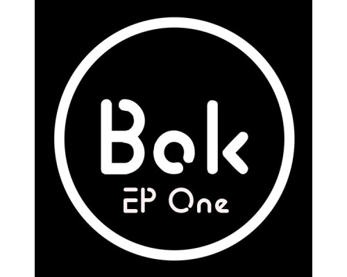 BOK - Bok EP One